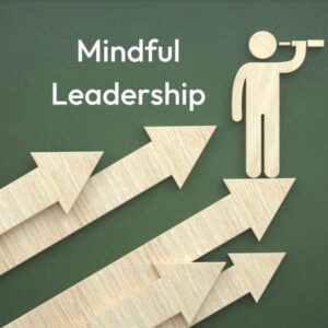 mindful leadership